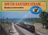 Steam Portfolios: South Eastern Steam by LISSENDEN, Rodney 